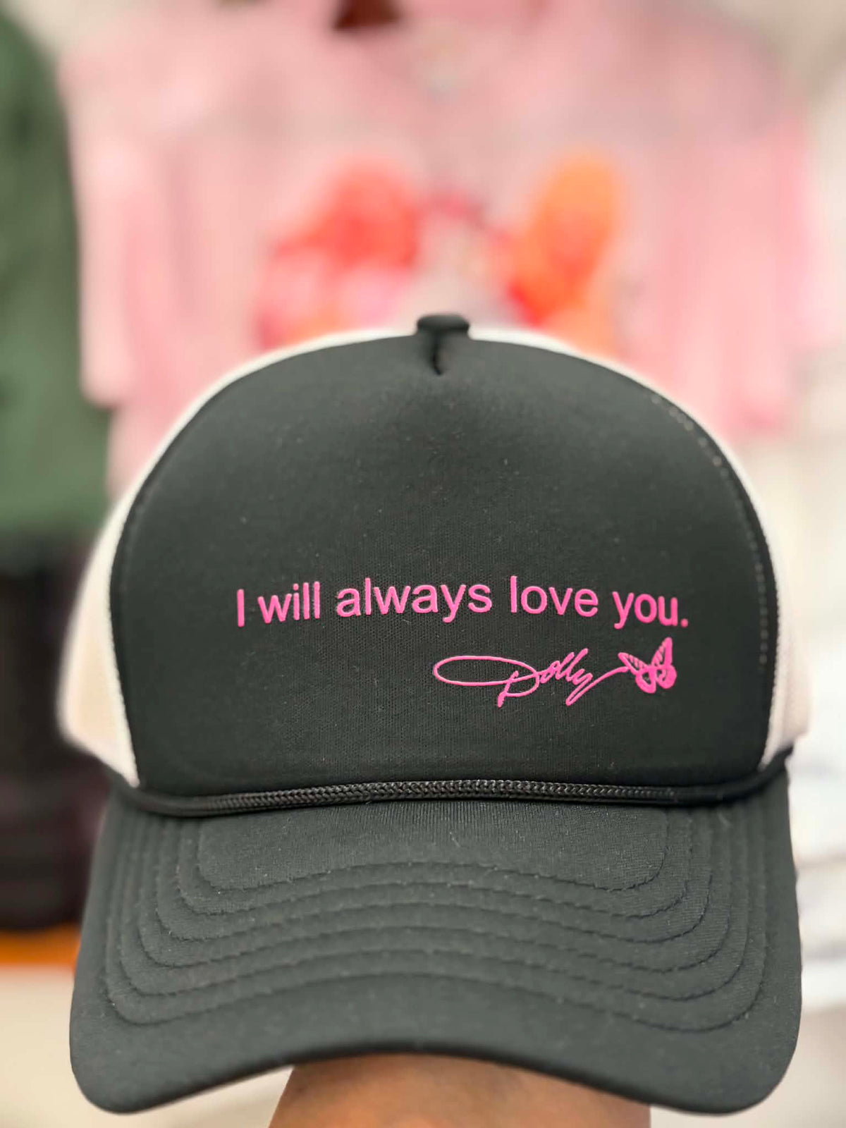 I will always love you Hat