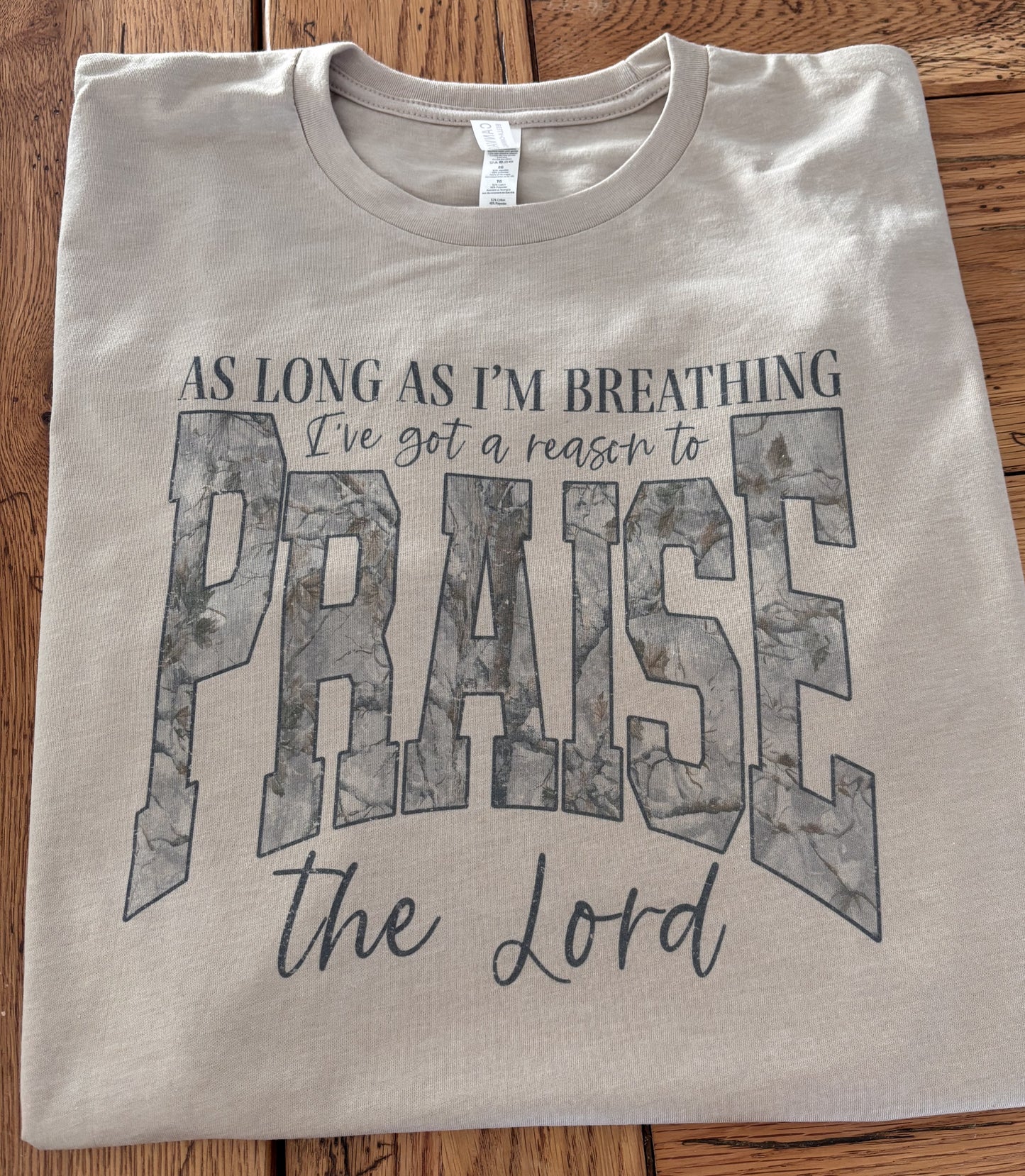 As long as I'm breathing Camo